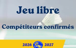 Jeu libre - Compétiteurs confirmés