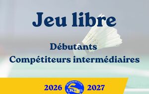 Jeu libre - Débutants / Compétiteurs intermédiaires